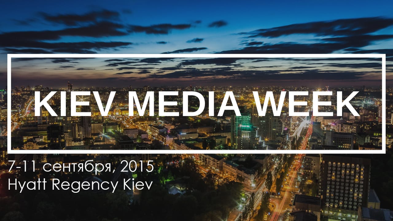 KIEV MEDIA WEEK откроет рабочий год отрасли телевидения