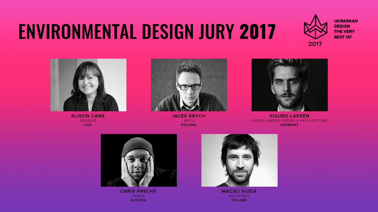 Хто оцінить роботи у номінації Environmental Design на Ukrainian Design: The Very Best Of 2017