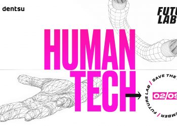 HUMAN TECH. Dentsu Ukraine анонсує дату та тему Future Lab 2021